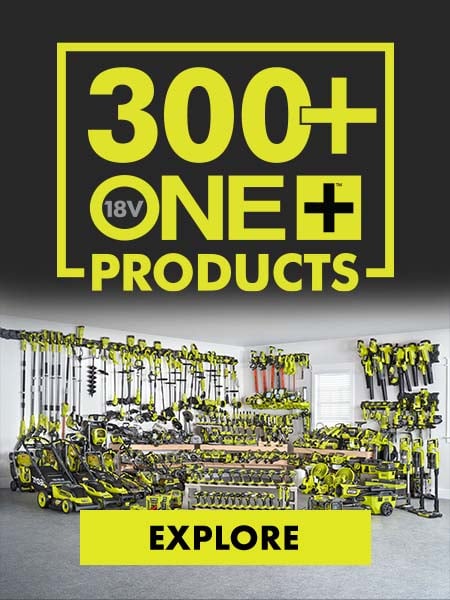 Over 280 18v ONE+ products. Buy Now