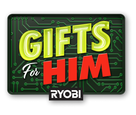Gifts for him by RYOBI